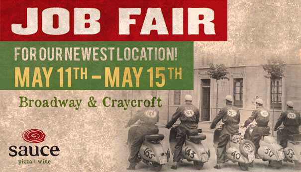 Job Fair for our newest location! May 11th - May 15th