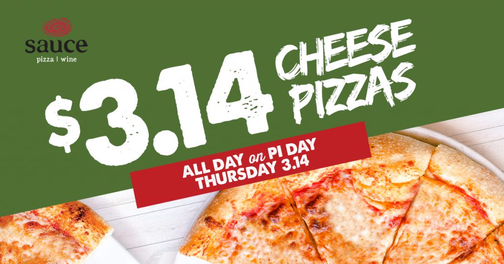 Pi Day at Sauce Sauce Pizza & Wine