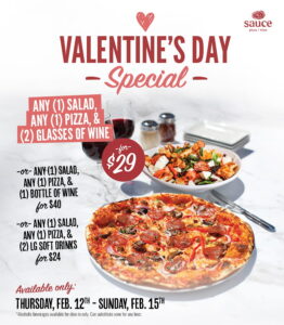 Pizza, salad, and wine all displayed to promote the Sauce Pizza and Wine Valentine's Day special.