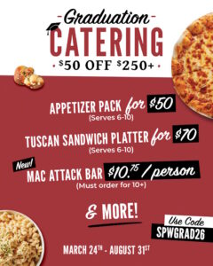 A listing of foods like appetizers, sandwich platters and mac and cheese bar available for graduation catering at $50 off $250 with promo code.