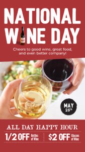Raising a toast with a glass of red wine and a glass of white wine to celebrate National Winde Day on May 25th.