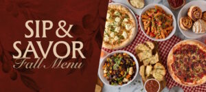 Samples of Sauce Pizza and Wine's fall menu including Garlic Cheesy Bread, Roasted Vegetable Salad, Sausage & Fennel Pizza, Carmel Apple Pinwheels and more!
