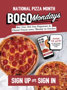 A pepperoni pizza and a cheese pizza are shown next to the Sauce Pizza and Wine App to promote the Buy One Get One free promotion for National Pizza Month.